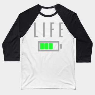 Charging life. Baseball T-Shirt